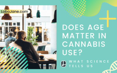 DOES AGE MATTER IN CANNABIS USE?