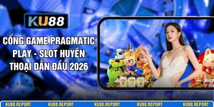Cổng Game Pragmatic Play - Slot Huyền Thoại Dẫn Đầu 2026
